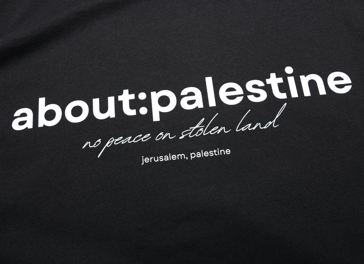 ABOUT:PALESTINE T SHIRT